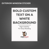 Custom Printed Outdoor Window Stickers - Exterior Car Labels (100 sheets per pack)