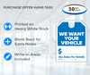 We Want Your Vehicle - Purchase Offer - Hang Tags (50 Pack) - Bullet Points