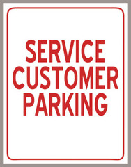 Service Customer Parking Sign (PDF Download)