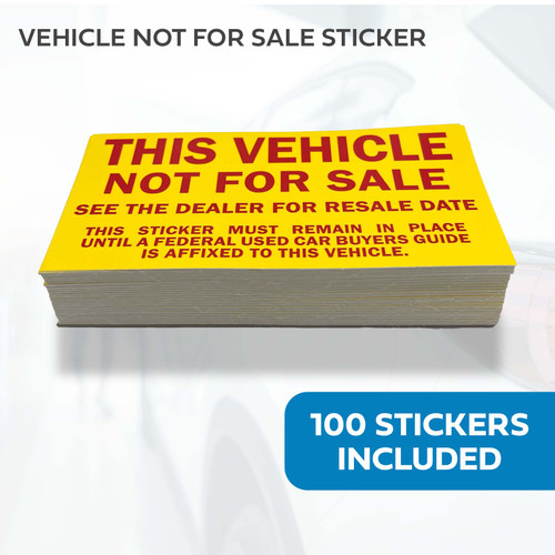 Yellow Vehicle Not For Sale Stickers | Car Dealers
