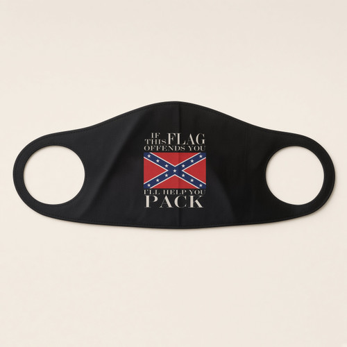 If This Flag Offends You I'll Help You Pack Confederate face mask front view