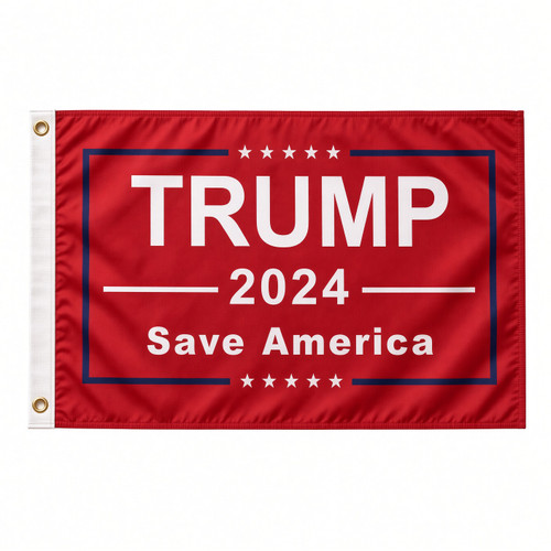 Trump Save America 2024 campaign flag with printed lettering