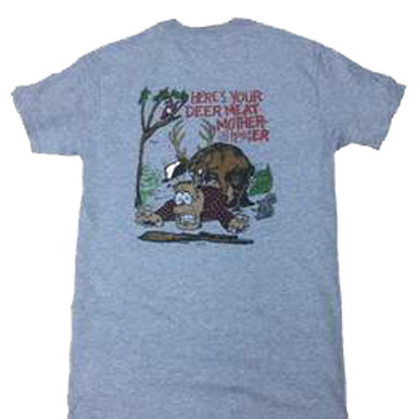 Here's Your Deer Meat T-Shirt