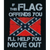 If The Confederate Flag Offends... I'll Help You Move Out T-Shirt