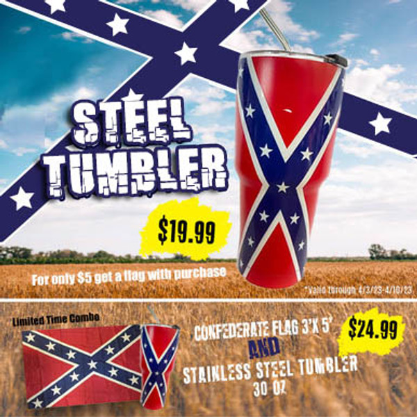 Confederate Flag 3x5 & New Steel Tumbler
