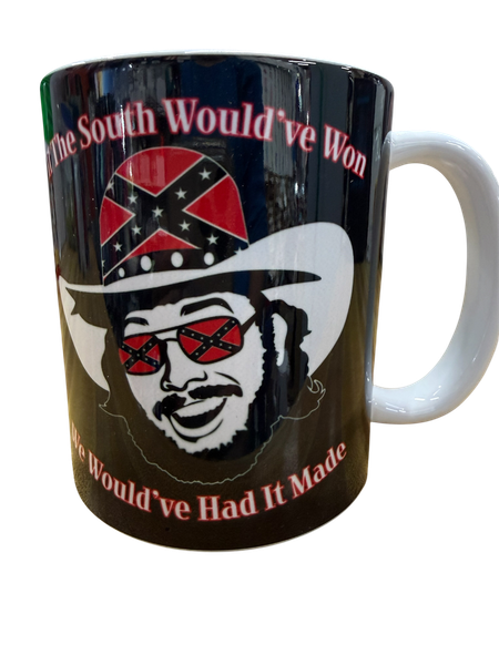 If The South Would've Won We Would've Had It Made Confederate Flag Mug