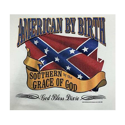 American by birth southern by the grace of God T-Shirt