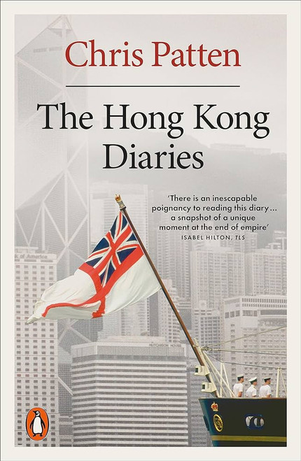 The Hong Kong Diaries by Christopher Patten (@3)