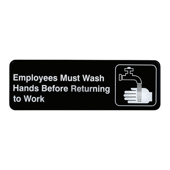 Tablecraft 394530 Employee Must Wash Hands Before Returning To Work Sign, 3" x 9"