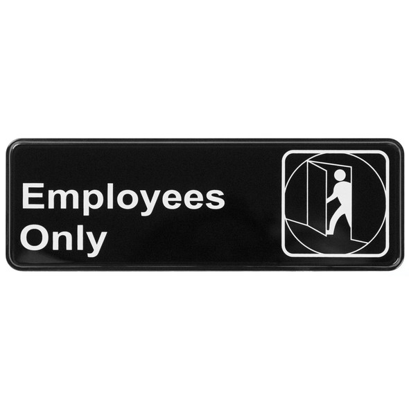 Winco SGN-305 Employees Only Sign, 9" x 3", Black & White