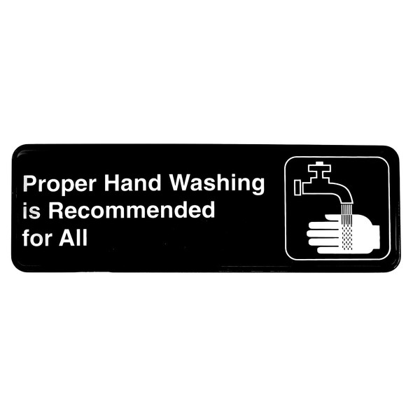 Tablecraft 394550 Proper Hand Washing is Recommended for All Sign, 3 x 9", Black & White