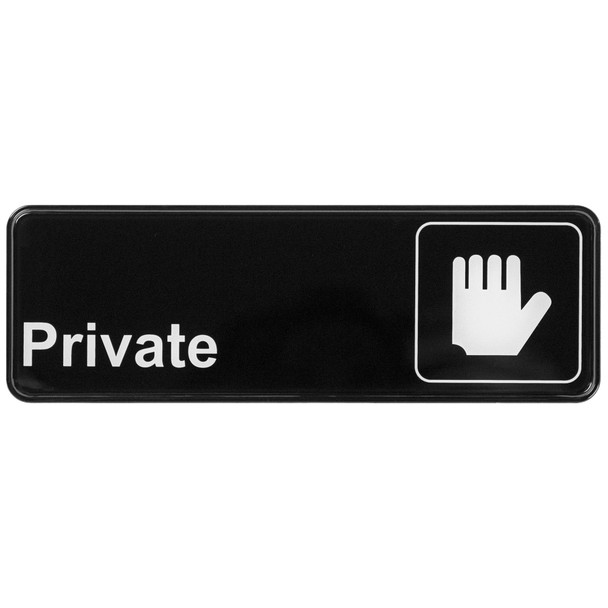 Winco SGN-304 Private Sign, 9" x 3", Black & White