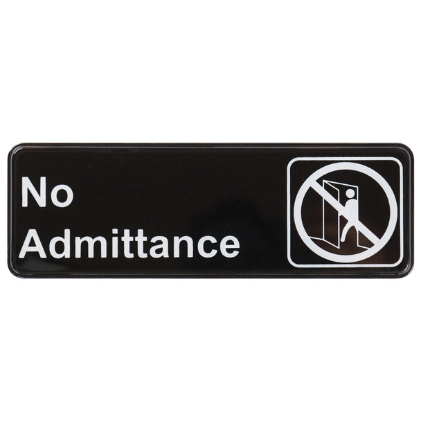 Winco SGN-331 No Admittance Sign, 9" x 3", Black & White