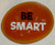 Be Smart Sticker