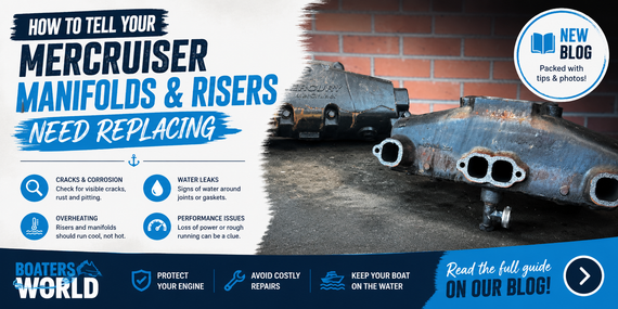 How to Tell if Your Mercruiser Manifolds and Risers Need Replacing