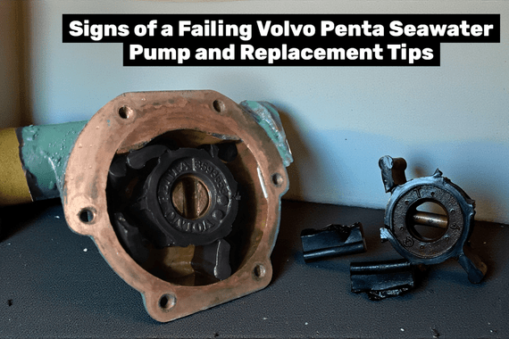 Signs of a Failing Volvo Penta Seawater Pump and Replacement Tips