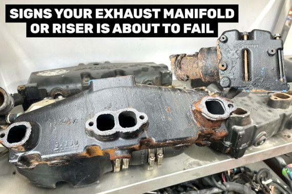 Signs Your Exhaust Manifold or Riser Is About to Fail