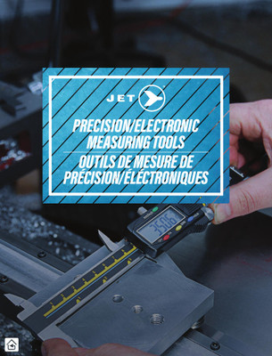 Precision / Electronic Measuring Tools, JET®