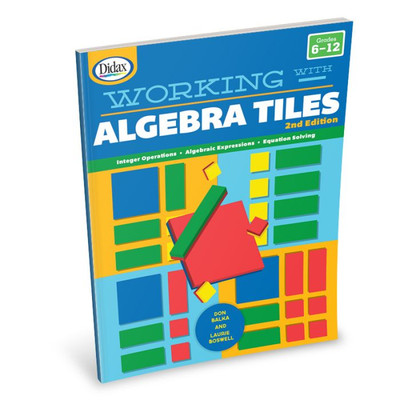 Working with Algebra Tiles, 2nd Edition, Gr. 6–12 || 16-