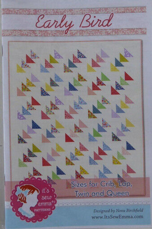 Pattern~Early Bird,Quilt Pattern by Sew Emma~ 4 Sizes