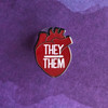 Pronoun Heart They/Them Pin