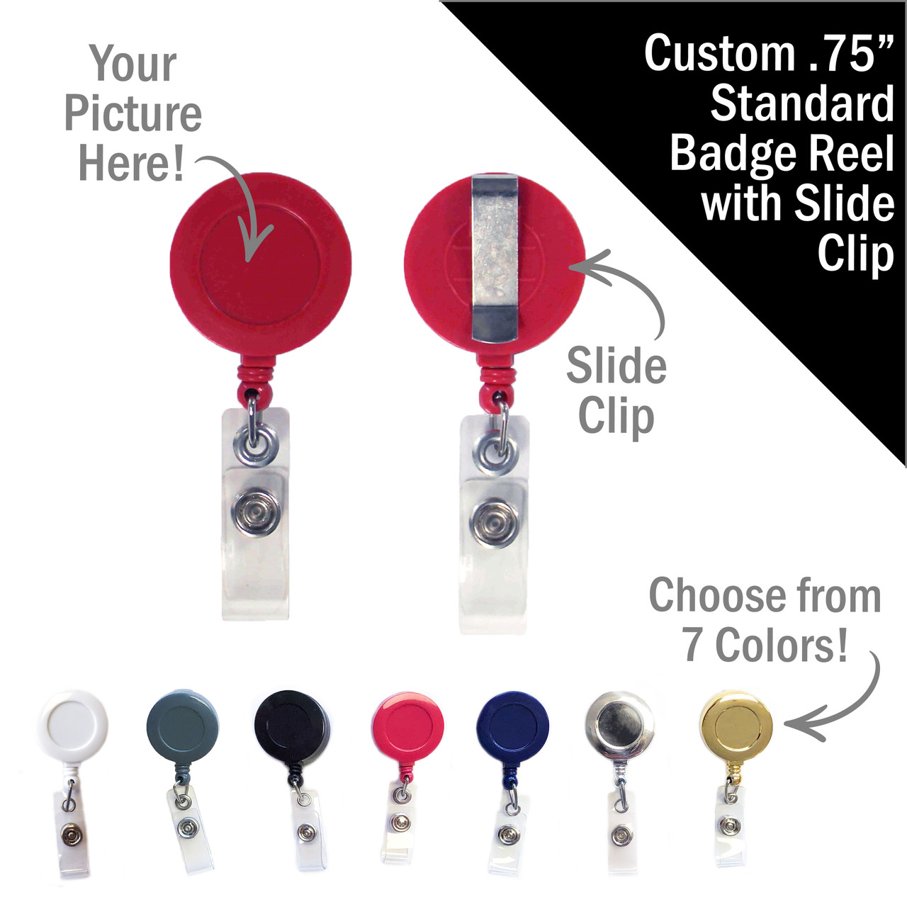 Custom .75 Standard Badge Reel with Slide Clip