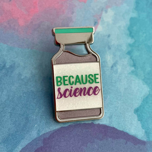 Because Science Pin