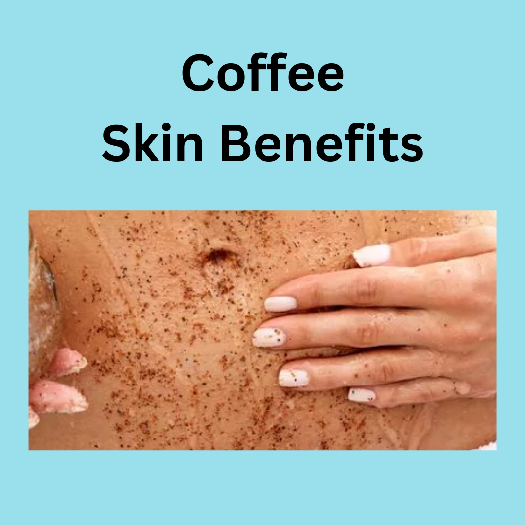 Coffee Skin Benefits SNP NATURALS