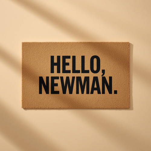 "Hello Newman" Doormat — Vandelay Consumer Collection