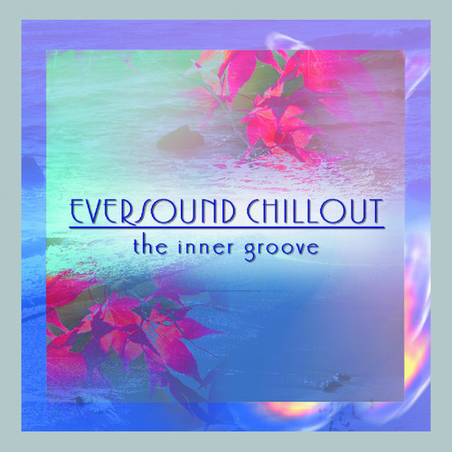 EverSound Chillout relaxing music CD artwork