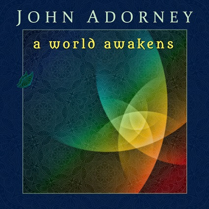 A World Awakens CD cover by John Adorney