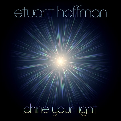 Shine Your Light album cover by Stuart Hoffman