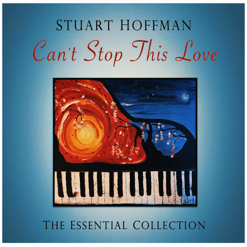Can't Stop This Love digital album cover by Stuart Hoffman