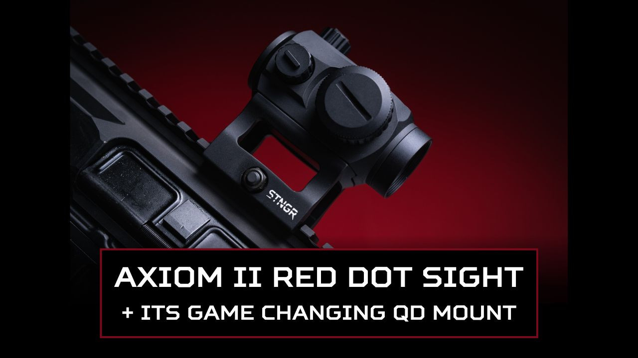 Overview of the AXIOM II Red Dot Sight + How to Use the QD Mount
