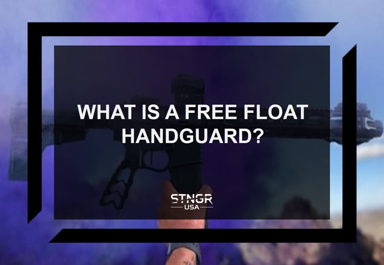 What is a Free Float Handguard? What is a Free Float Handguard?