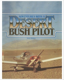 Adventures With a Desert Bush Pilot, by Sylvia Winslow. Experience the romance and adventure of the Mojave Desert with the Museum's first curator and her husband, Slim — cowboy, pilot, and explorer.  Sylvia was a renowned desert artist and many of her paintings are reproduced here 135 pages.