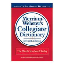 Merriam-Webster Collegiate Dictionary 11th Edition