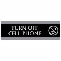 U.S. Stamp & Sign Century Series Sign, 3 inch; x 9 inch;,  inch;Turn Off Cell Phone inch;, Black/Silver