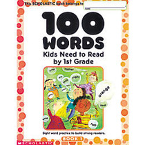 Scholastic 100 Words Kids Need To Read, Grade 1