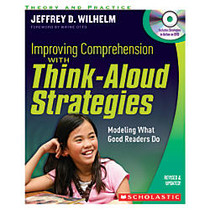 Scholastic Improving Comprehension With Think Aloud Strategies (Second Edition)