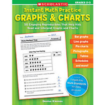 Scholastic Instant Math Practice: Graphs & Charts For Grades 2-3
