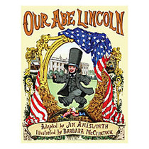 Scholastic Our Abe Lincoln