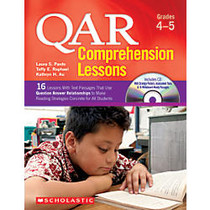 Scholastic QAR Comprehension Lessons, Grades 4&ndash;5