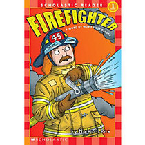 Scholastic Reader, Level 1, Firefighter, 1st Grade