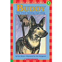 Scholastic Reader, Level 4, Buddy, The First Seeing-Eye Dog, 3rd Grade