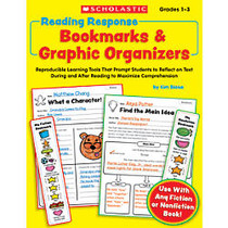 Scholastic Reading Response Bookmarks & Graphic Organizers