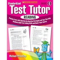 Scholastic Standardized Test Tutor, Reading, Grade 6