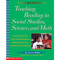 Scholastic Teaching Reading In Social Studies, Reading and Math