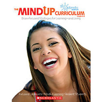 Scholastic The MindUP Curriculum, Grades 6&ndash;8