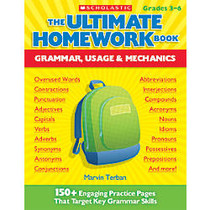 Scholastic The Ultimate Homework Book: Grammar, Usage & Mechanics, 176 Pages (88 Sheets)